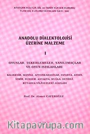Anadolu Dialektolojisi Üzerine Malzeme I