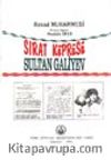 Sırat Köprüsü - Sultan Galiyev