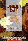 Mehmed Rauf / Hayatı Sanatı ve Eserleri