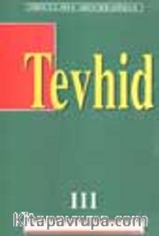 Tevhid (3)