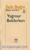 Yağmur Beklerken
