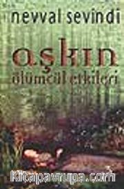 Aşkın Ölümcül Etkileri