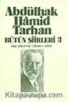 Bütün Şiirleri 3 / Hep Yahut Hiç/İlham-ı Vatan