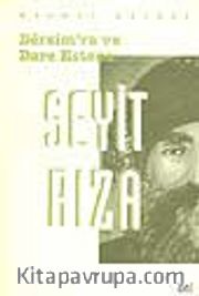 Dersim'ra ve Dare Estene Seyit Rıza