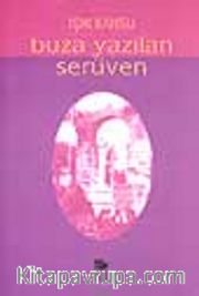 Buza Yazılan Serüven