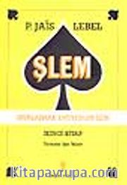 Şlem (Ustalaşmak İsteyenler İçin)