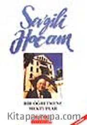 Sevgili Hocam/ Bir Öğretmene Mektuplar