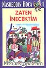 Zaten İnecektim 1 / Nasreddin Hoca