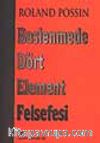 Beslenmede Dört Element Felsefesi