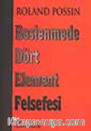 Beslenmede Dört Element Felsefesi