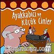 Ayakkabıcı ve Küçük Cinler / Dokun ve Hisset Dizisi