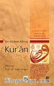 En Mühim Mesaj Kur'an