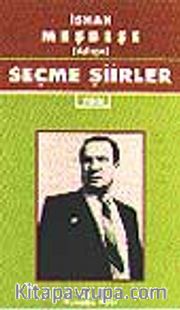 Seçme Şiirler/ Ishak Meşbeşe