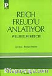 Reich Freud'u Anlatıyor