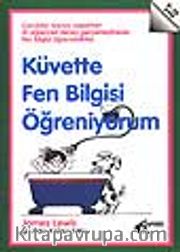 Küvette Fen Bilgisi Öğreniyorum