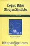 Doğusu Batısı Olmayan Sözcükler