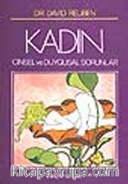 Kadın -  Cinsel ve Duygusal Sorunlar