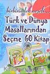 Türk ve Dünya Masallarından Seçme 60 Kitap