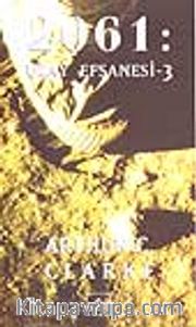 2061 Uzay Efsanesi 3