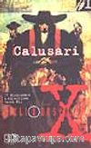 Gizli X Dosyalar 1: Calusari