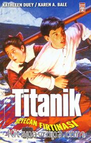 Titanik -Heyecan Fırtınası-