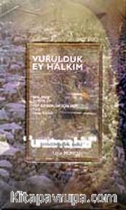 Vurulduk Ey Halkım Unutma Bizi (Kitap+CD)