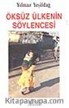 Öksüz Ülkenin Söylencesi