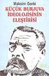 Küçük Burjuva İdeolojisinin Eleştirisi