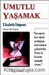 Umutlu Yaşamak