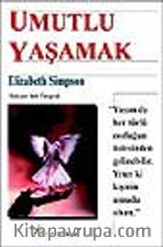 Umutlu Yaşamak