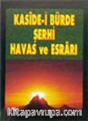 Kaside-i Bürde Şerhi Havas ve Esrarı (Dua-008)