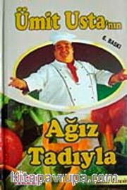 Ümit Usta'nın Ağız Tadıyla (Ciltli)