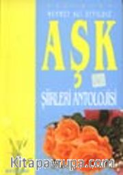 Aşk Şiirleri Antolojisi