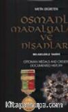 Osmanlı Madalyaları ve Nişanları