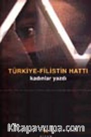 Türkiye-Filistin Hattı Kadınlar Yazdı