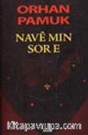 Navê Min Sor e