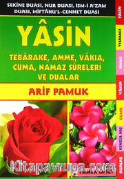 Yasin-Tebareke-Amme-Vakıa-Cuma-Namaz Sureleri ve Dualar (yas-032/p14(Rahle boy)