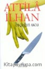Bıçağın Ucu