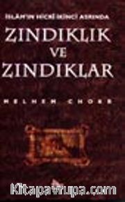 İslam'ın Hicri İkinci Asrında Zındıklık ve Zındıklar