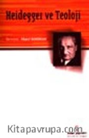 Heidegger ve Teoloji