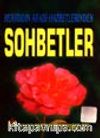 Muhiddin Arabi Hazretlerinden Sohbetler (Cep Boy) (Sohbet-010)