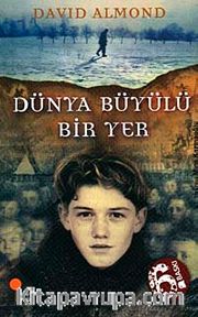 Dünya Büyülü Bir Yer