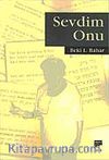 Sevdim Onu