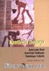 Kentlerin Doğuşu