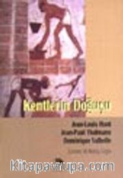 Kentlerin Doğuşu