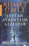 Şeytan Ayrıntıda Gizlidir