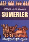Sümerler Tarihleri, Kültürleri ve Karakterleri