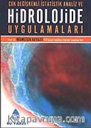 Çok Değişkenli İstatistik Analiz ve Hidrolojide Uygulamaları