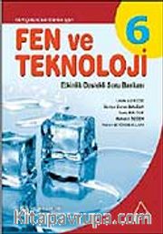Fen ve Teknoloji-6 <br /> Etkinlik Destekli Soru Bankası