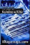 Kapitalizm ve Kültür / İhtiyaçların Manipülasyonu